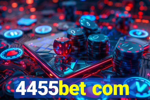 4455bet com